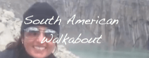 south_american_walkabout
